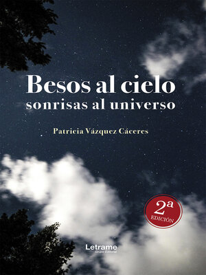 cover image of Besos al cielo sonrisas al universo